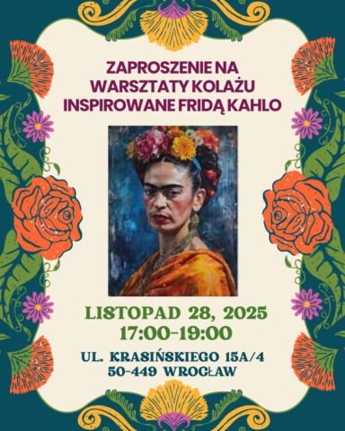 🎨✨ ¡Viva Frida! Warsztaty kolażu w El Universo
